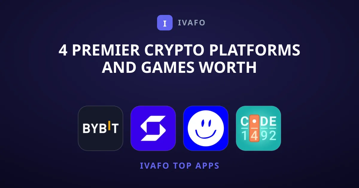 4 Premier Crypto Platforms and Games Worth Downloading